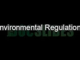 Environmental Regulations