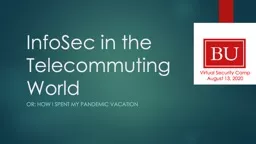 InfoSec in the Telecommuting World