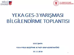 Y EKA GES-3 YARIŞMASI BİLGİLENDİRME TOPLANTISI