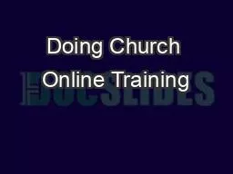 Doing Church Online Training