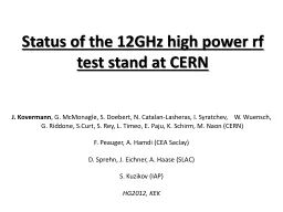 Status of the 12GHz high power
