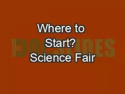 Where to Start? Science Fair