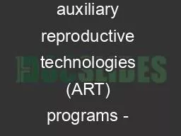 Іnternational auxiliary reproductive technologies (ART) programs - practice of