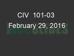 CIV  101-03 February 29, 2016
