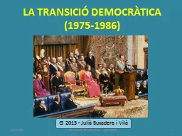 LA TRANSICIÓ DEMOCRÀTICA