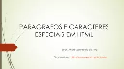 PARAGRAFOS E CARACTERES ESPECIAIS EM HTML