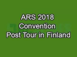 ARS 2018 Convention Post Tour in Finland