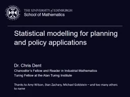Dr.  Chris Dent Chancellor’s Fellow and Reader in Industrial Mathematics