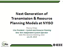 Next Generation of Transmission & Resource Planning Models at NYISO