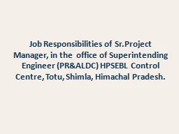 Job Responsibilities  of Sr.Project