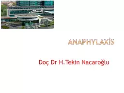 Anaphylaxis Doç   Dr   H.Tekin