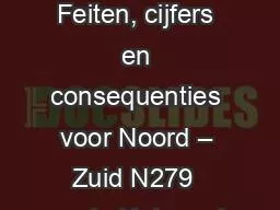 N of “A”  279? Feiten, cijfers en consequenties voor Noord – Zuid N279  regio Helmond