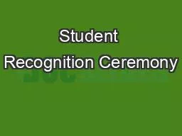 Student Recognition Ceremony