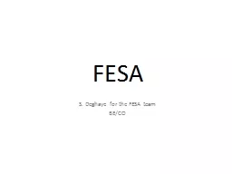 FESA S.  Deghaye for the FESA team