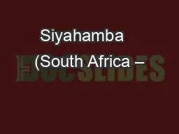 Siyahamba   (South Africa –