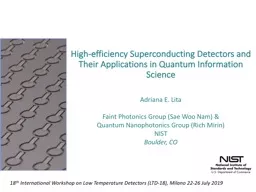 High-efficiency Superconducting Detectors and Their Applications in Quantum Information Science