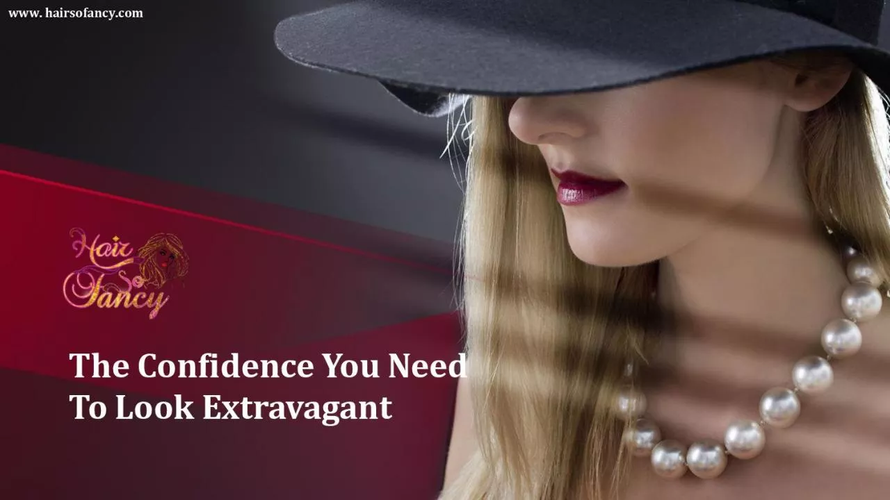 PDF-The Confidence You Need To Look Extravagant