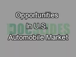 Opportunities In U.S. Automobile Market
