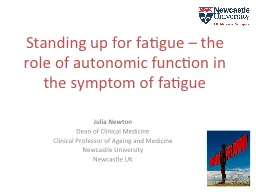 Standing up for fatigue – the role of autonomic function in the symptom of fatigue