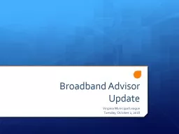 Broadband Advisor Update