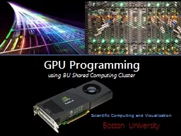 GPU Programming using BU Shared Computing Cluster
