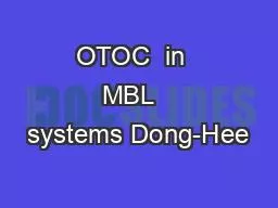 OTOC  in  MBL   systems Dong-Hee