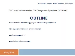 CSC 101:  Introduction To Computer Systems (2 Units)