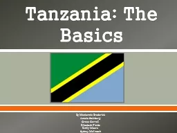 Tanzania: The Basics By Mackenzie Broderick
