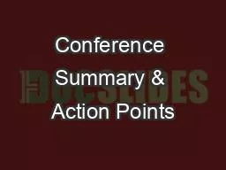 Conference Summary & Action Points