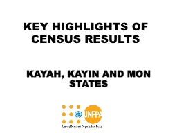 KEY HIGHLIGHTS OF CENSUS RESULTS