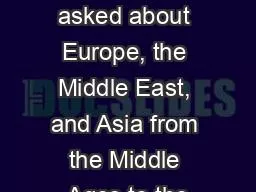 Questions that should be asked about Europe, the Middle East, and Asia from the Middle Ages to the