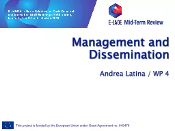 Management and Dissemination