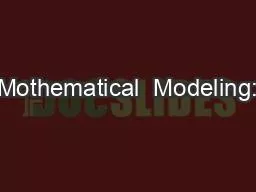 Mothematical  Modeling: