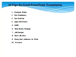 10 Tips  for Good PowerPoint