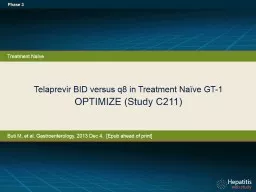 Telaprevir  BID versus q8 in Treatment Naïve GT-1