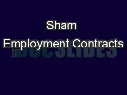 Sham Employment Contracts