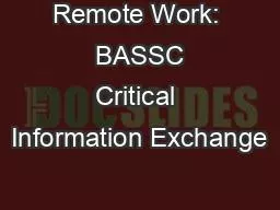Remote Work:  BASSC Critical Information Exchange