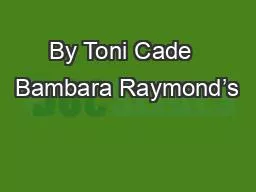 By Toni Cade  Bambara Raymond’s