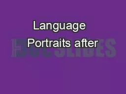 Language  Portraits after