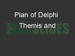 Plan of Delphi Themis and
