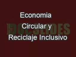 Economia  Circular y Reciclaje Inclusivo