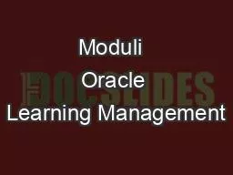 Moduli  Oracle Learning Management