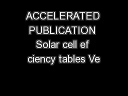 ACCELERATED PUBLICATION Solar cell ef ciency tables Ve