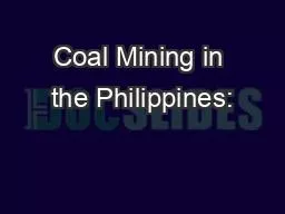 Coal Mining in the Philippines: