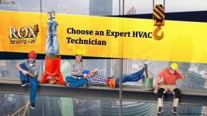 Choose an Expert HVAC Technician