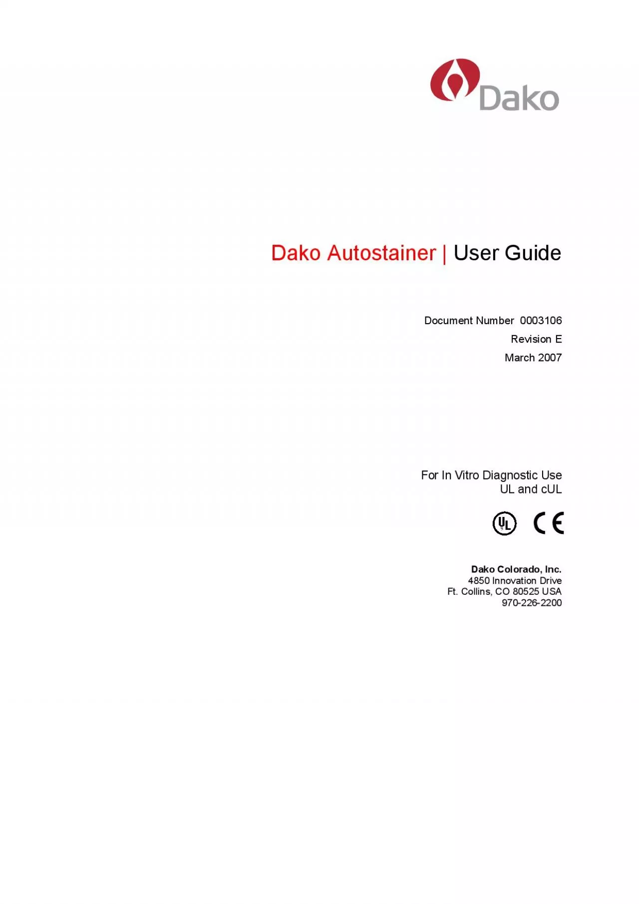 PDF-Dako Autostainer User Guide 3 Corporate Headquarters Denmark Tel. 45