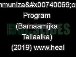Immuniza�on Program (Barnaamijka Tallaalka) (2019) www.heal