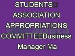 STUDENTS’ ASSOCIATION APPROPRIATIONS COMMITTEEBusiness Manager Ma