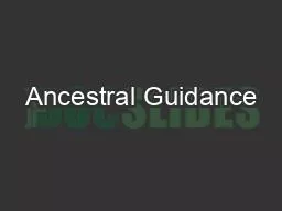 Ancestral Guidance
