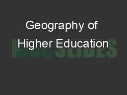 Geography of Higher Education